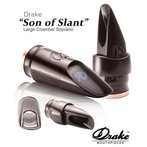 DRAKE Son of Slant Soprano Saxophone mouthpiece